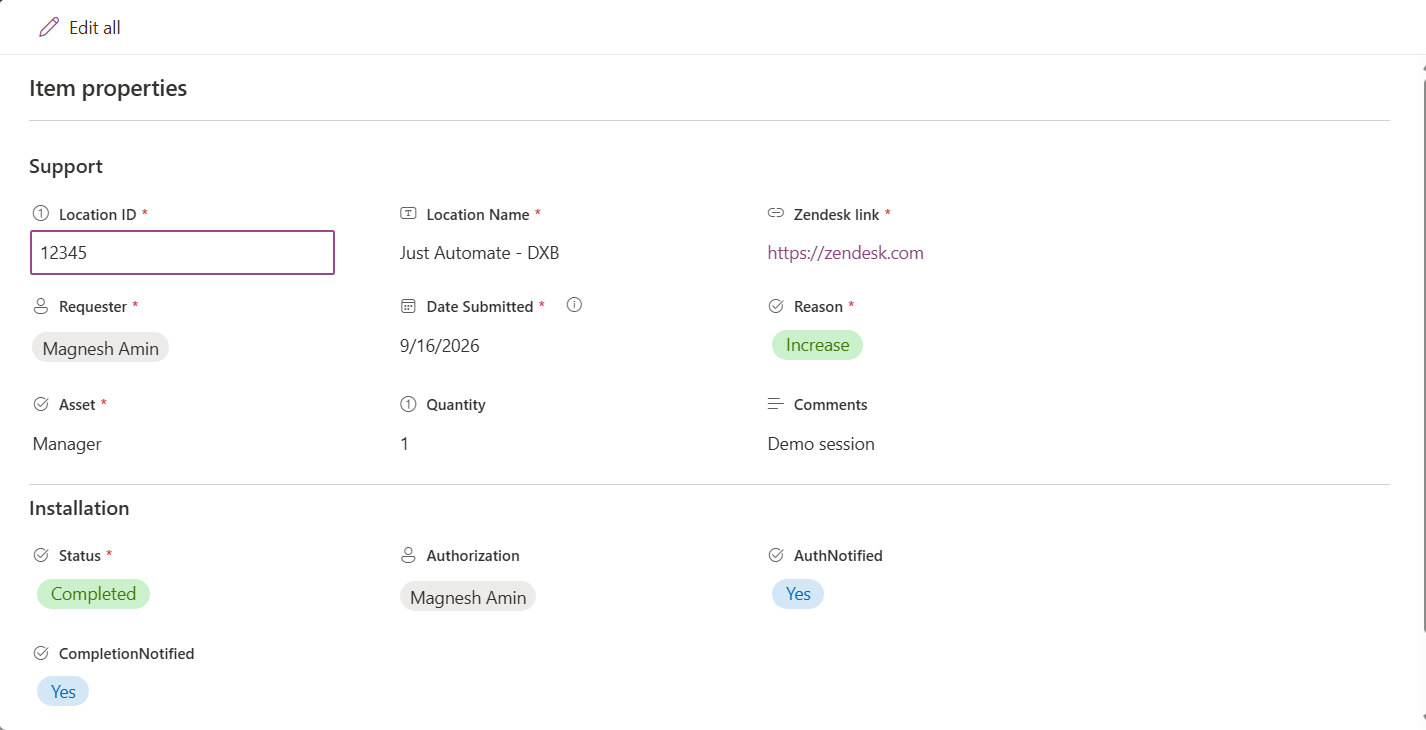 A SharePoint list item: a Support section with location ID, location name,
                  a link to the support ticket, requester, date submitted, reason, asset,
                  quantity and comments, above an Installation section with status,
                  authorization, and two notified flags.